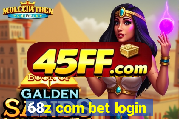 68z com bet login